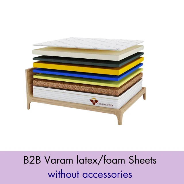 B2B Varam Latex/Foam sheets without accessories